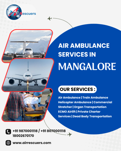 Safe, Affordable Air Ambulance Solutions in Mangalore