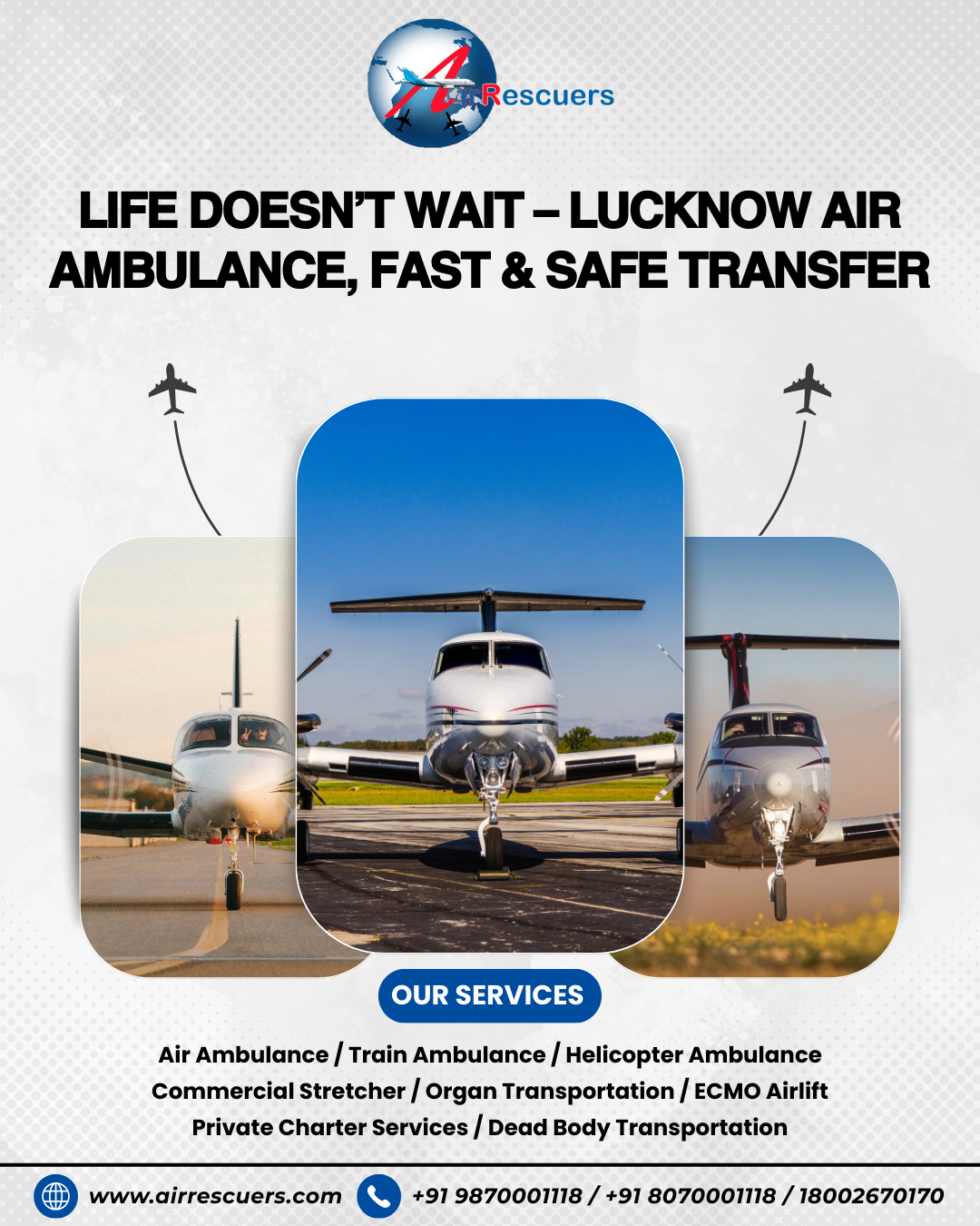 Life Doesn’t Wait – Lucknow Air Ambulance, Fast & Safe Transfer