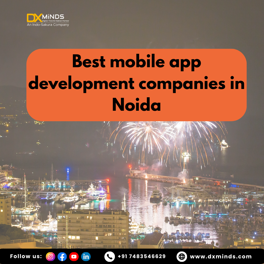 Best mobile app development companies in Noida