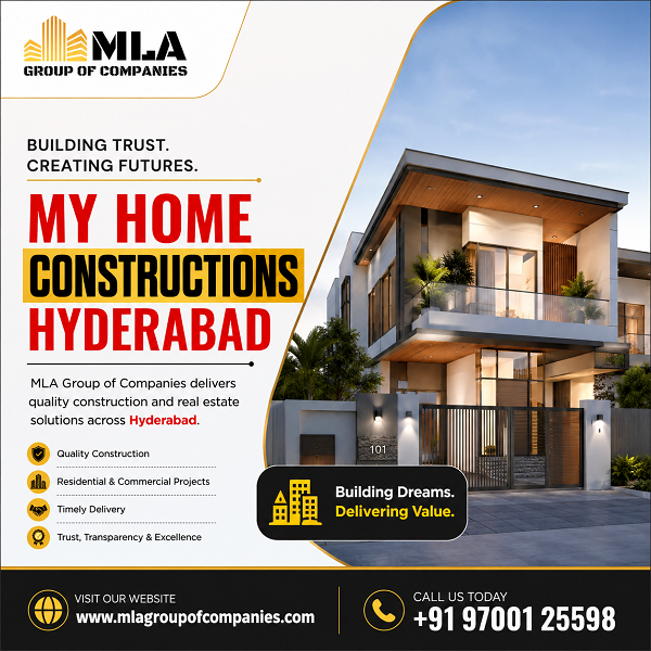 My Home Constructions Hyderabad | MLA Group of Companies