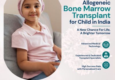 Allogeneic-Bone-Marrow-Transplant-for-Child-in-India