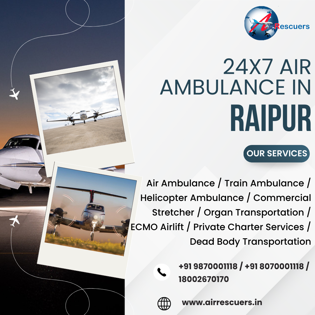 Emergency Air Ambulance in Raipur