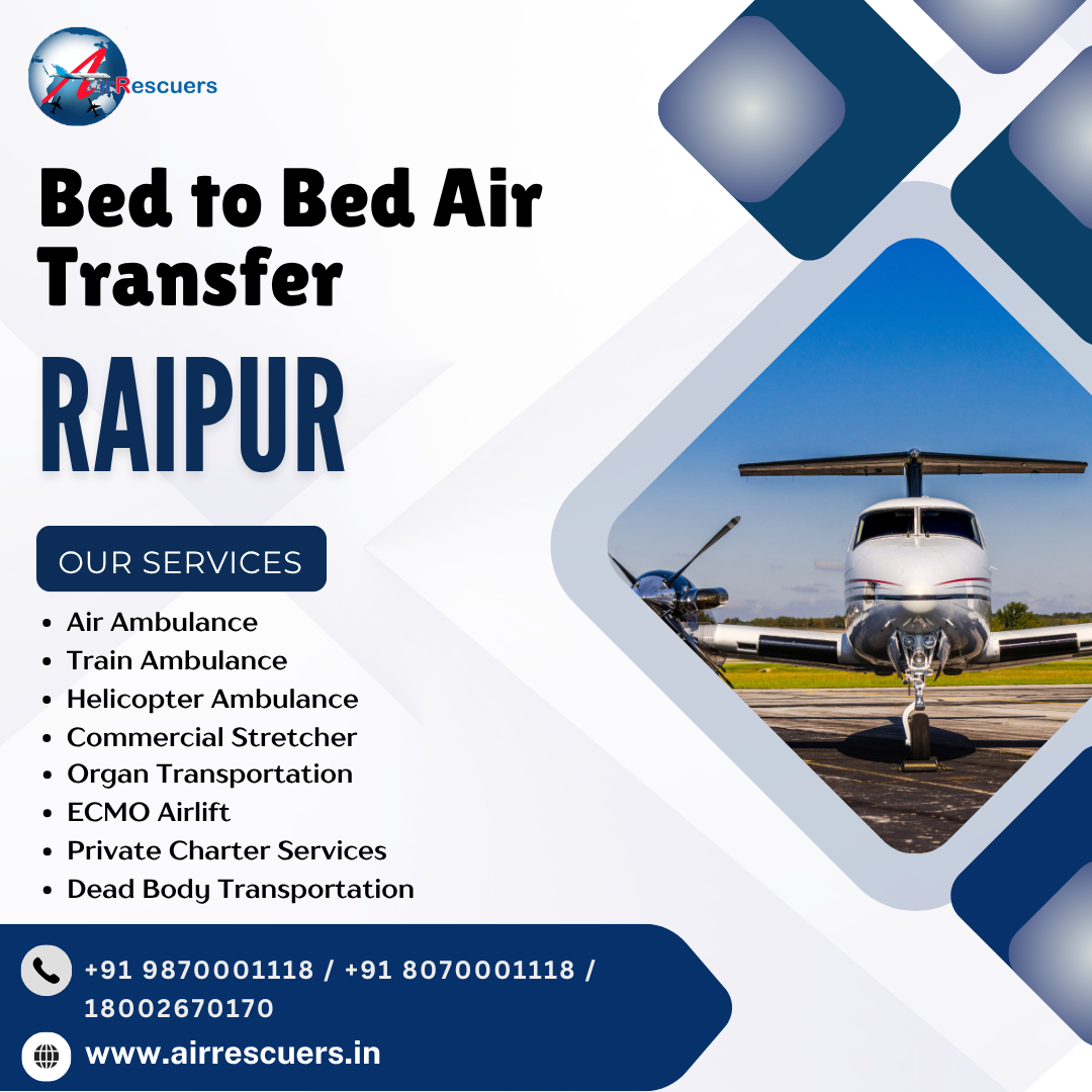Critical Care Air Ambulance Service in Raipur